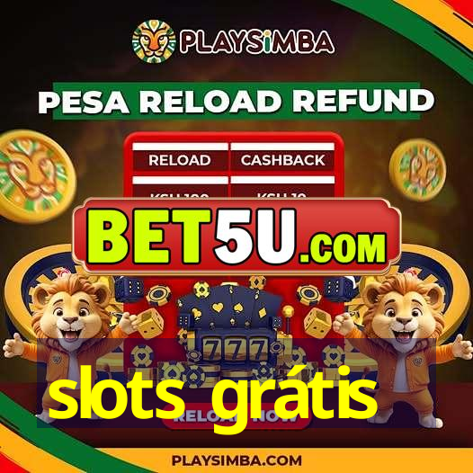 slots grátis